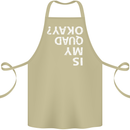 Is My Quad Okay? Bike Biking Funny Cotton Apron 100% Organic Khaki