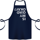 Is My Quad Okay? Bike Biking Funny Cotton Apron 100% Organic Navy Blue