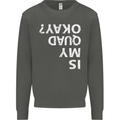 Is My Quad Okay? Bike Biking Funny Kids Sweatshirt Jumper Storm Grey