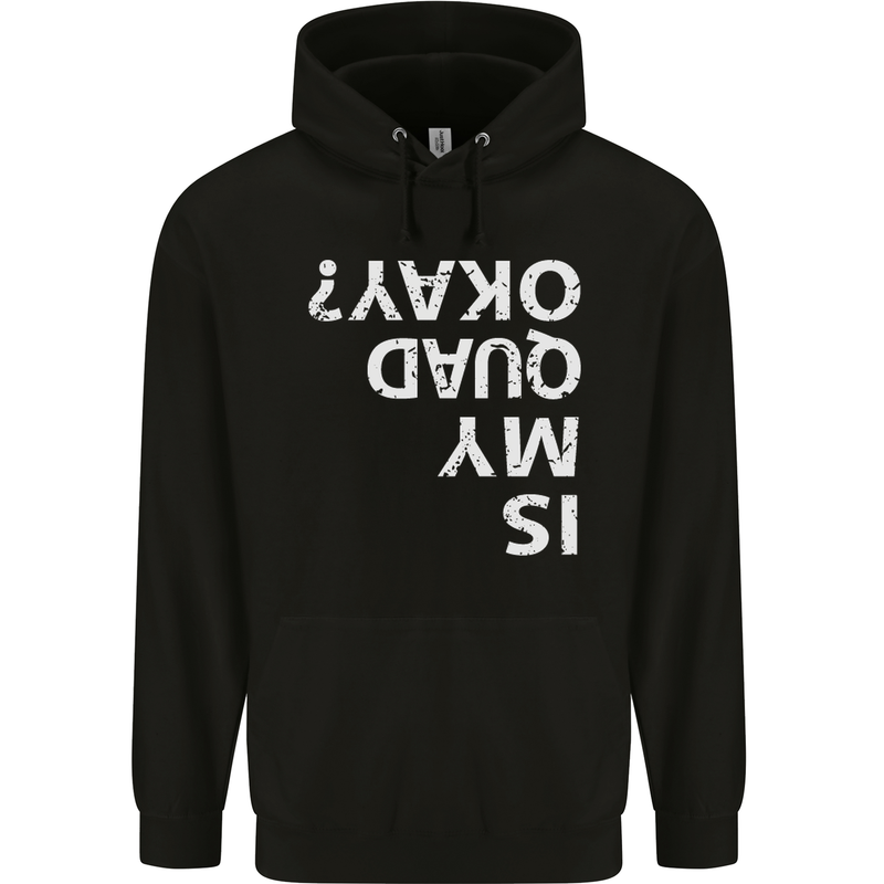 Is My Quad Okay? Bike Biking Funny Mens 80% Cotton Hoodie Black