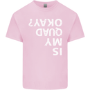 Is My Quad Okay? Bike Biking Funny Mens Cotton T-Shirt Tee Top Light Pink