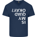 Is My Quad Okay? Bike Biking Funny Mens V-Neck Cotton T-Shirt Navy Blue