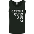 Is My Quad Okay? Bike Biking Funny Mens Vest Tank Top Black
