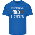 It's Anime Not Cartoons Mens Cotton T-Shirt Tee Top Royal Blue