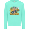 It's Beer O'Clock Funny Alcohol Mens Sweatshirt Jumper Peppermint