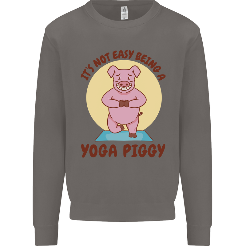 It's Not Easy Being a Yoga Piggy Funny Pig Mens Sweatshirt Jumper Charcoal