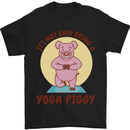 It's Not Easy Being a Yoga Piggy Funny Pig Mens T-Shirt Cotton Gildan Black