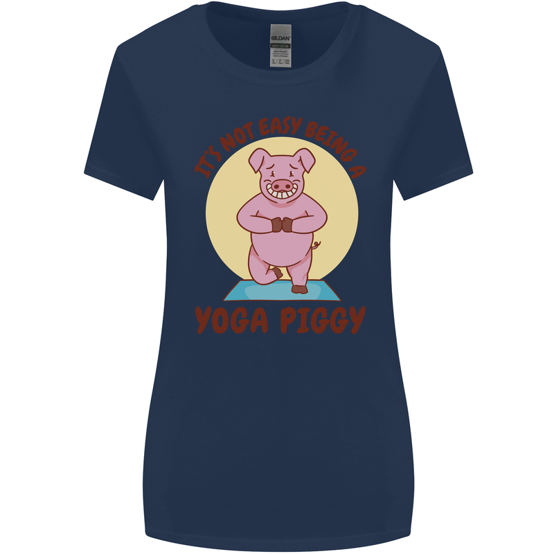 It's Not Easy Being a Yoga Piggy Funny Pig Womens Wider Cut T-Shirt Navy Blue