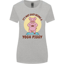 It's Not Easy Being a Yoga Piggy Funny Pig Womens Wider Cut T-Shirt Sports Grey
