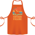 It's Not a Dad Bod It's a Father Figure Cotton Apron 100% Organic Orange