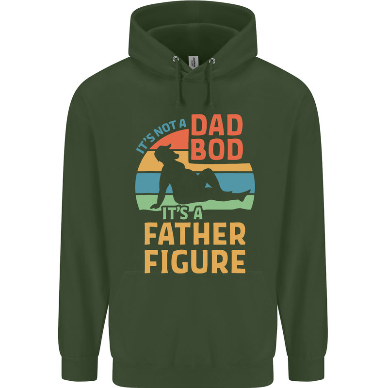 It's Not a Dad Bod It's a Father Figure Mens 80% Cotton Hoodie Forest Green