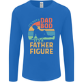 It's Not a Dad Bod It's a Father Figure Mens Long Sleeve T-Shirt Royal Blue