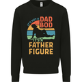 It's Not a Dad Bod It's a Father Figure Mens Sweatshirt Jumper Black