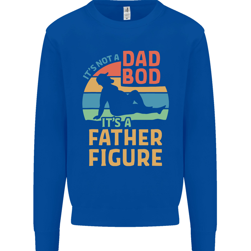 It's Not a Dad Bod It's a Father Figure Mens Sweatshirt Jumper Royal Blue