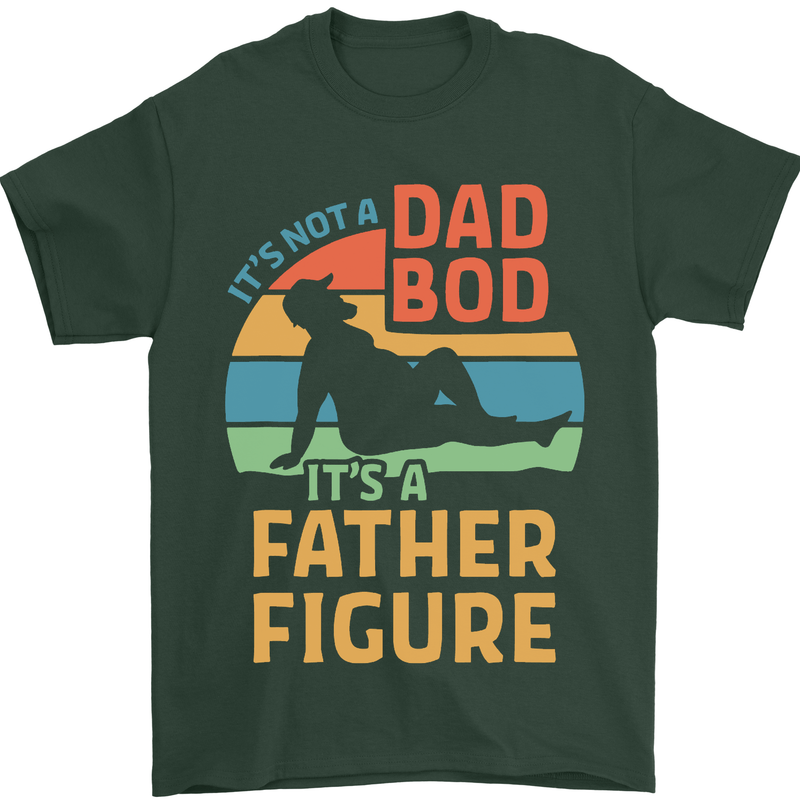 It's Not a Dad Bod It's a Father Figure Mens T-Shirt Cotton Gildan Forest Green