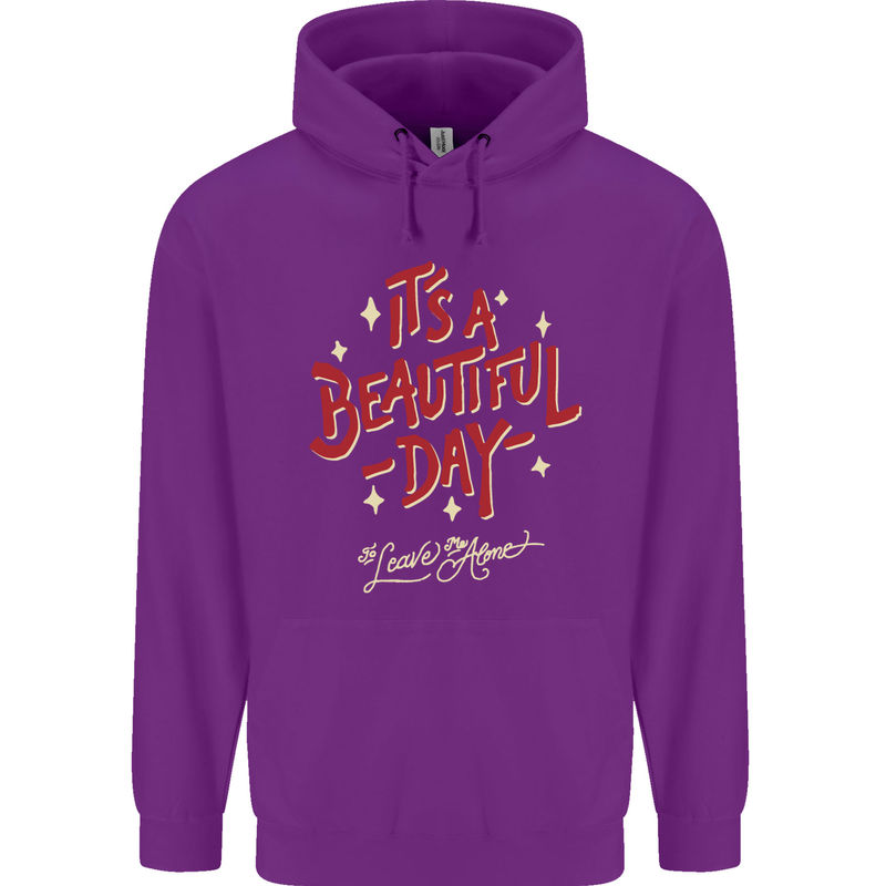 It's a Beautiful Day to Leave Me Alone Childrens Kids Hoodie Purple