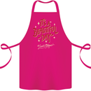 It's a Beautiful Day to Leave Me Alone Cotton Apron 100% Organic Pink