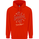 It's a Beautiful Day to Leave Me Alone Mens 80% Cotton Hoodie Bright Red