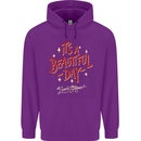 It's a Beautiful Day to Leave Me Alone Mens 80% Cotton Hoodie Purple