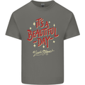 It's a Beautiful Day to Leave Me Alone Mens Cotton T-Shirt Tee Top Charcoal
