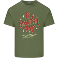 It's a Beautiful Day to Leave Me Alone Mens Cotton T-Shirt Tee Top Military Green
