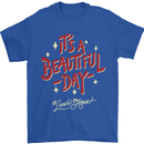 It's a Beautiful Day to Leave Me Alone Mens T-Shirt Cotton Gildan Royal Blue