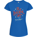It's a Beautiful Day to Leave Me Alone Womens Petite Cut T-Shirt Royal Blue