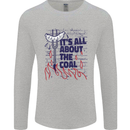 Its All About the Coal Funny BBQ Grill Mens Long Sleeve T-Shirt Sports Grey
