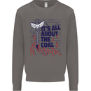 Its All About the Coal Funny BBQ Grill Mens Sweatshirt Jumper Charcoal