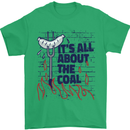Its All About the Coal Funny BBQ Grill Mens T-Shirt 100% Cotton Irish Green
