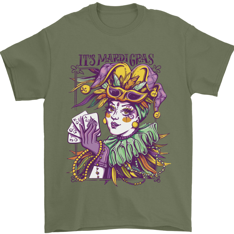 Its Mardi Gras Carnival Mens T-Shirt 100% Cotton Military Green