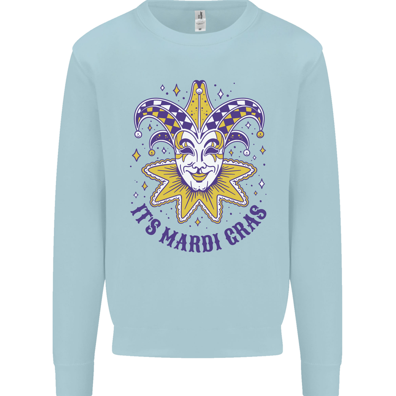 Its Mardi Gras Mens Sweatshirt Jumper Light Blue