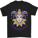 Its Mardi Gras Mens T-Shirt 100% Cotton Black