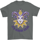 Its Mardi Gras Mens T-Shirt 100% Cotton Charcoal