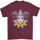 Its Mardi Gras Mens T-Shirt 100% Cotton Maroon