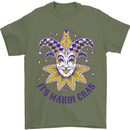 Its Mardi Gras Mens T-Shirt 100% Cotton Military Green