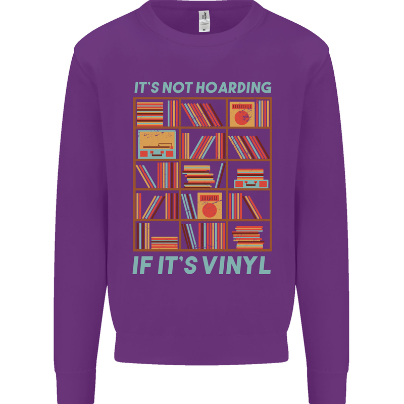 Its Not Hoarding Funny Vinyl Records Turntable Kids Sweatshirt Jumper Purple