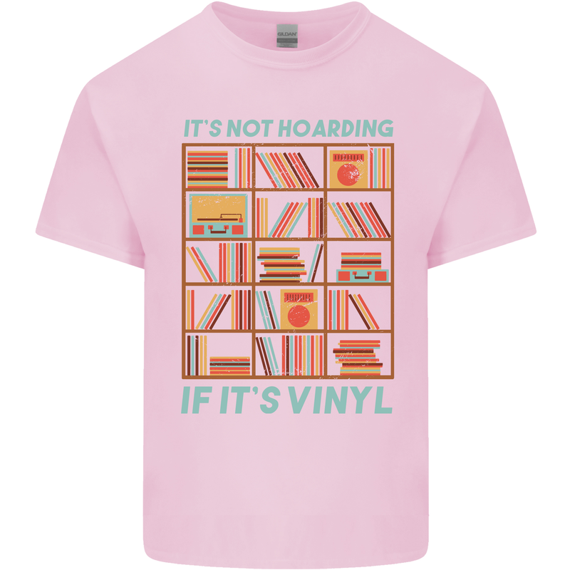 Its Not Hoarding Funny Vinyl Records Turntable Kids T-Shirt Childrens Light Pink