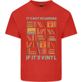 Its Not Hoarding Funny Vinyl Records Turntable Kids T-Shirt Childrens Red