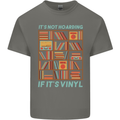 Its Not Hoarding Funny Vinyl Records Turntable Mens Cotton T-Shirt Tee Top Charcoal
