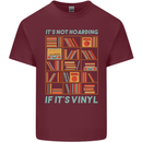 Its Not Hoarding Funny Vinyl Records Turntable Mens Cotton T-Shirt Tee Top Maroon