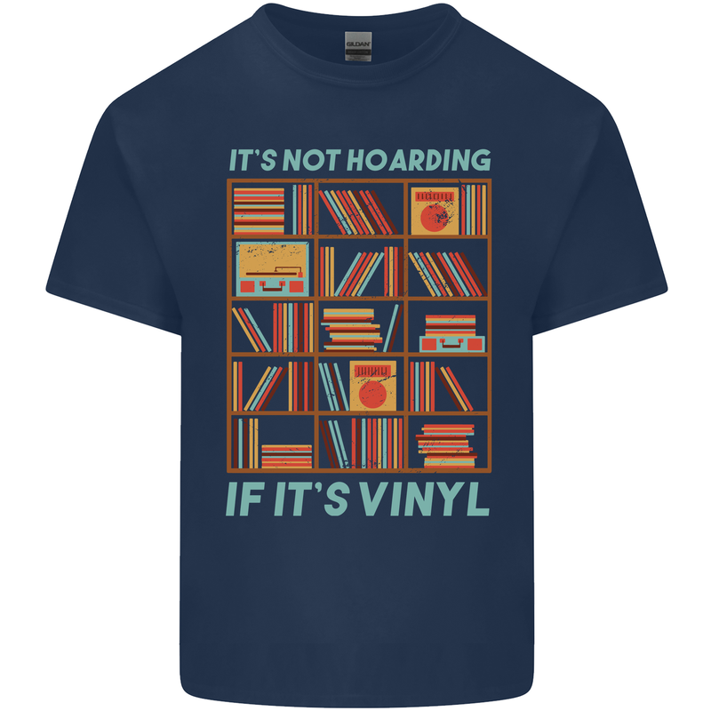 Its Not Hoarding Funny Vinyl Records Turntable Mens Cotton T-Shirt Tee Top Navy Blue