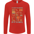 Its Not Hoarding Funny Vinyl Records Turntable Mens Long Sleeve T-Shirt Red