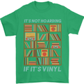 Its Not Hoarding Funny Vinyl Records Turntable Mens T-Shirt 100% Cotton Irish Green