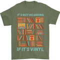 Its Not Hoarding Funny Vinyl Records Turntable Mens T-Shirt 100% Cotton Military Green