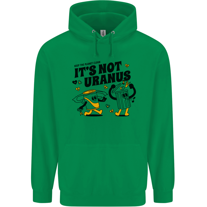 Its Not Uranus Funny Climate Change Childrens Kids Hoodie Irish Green