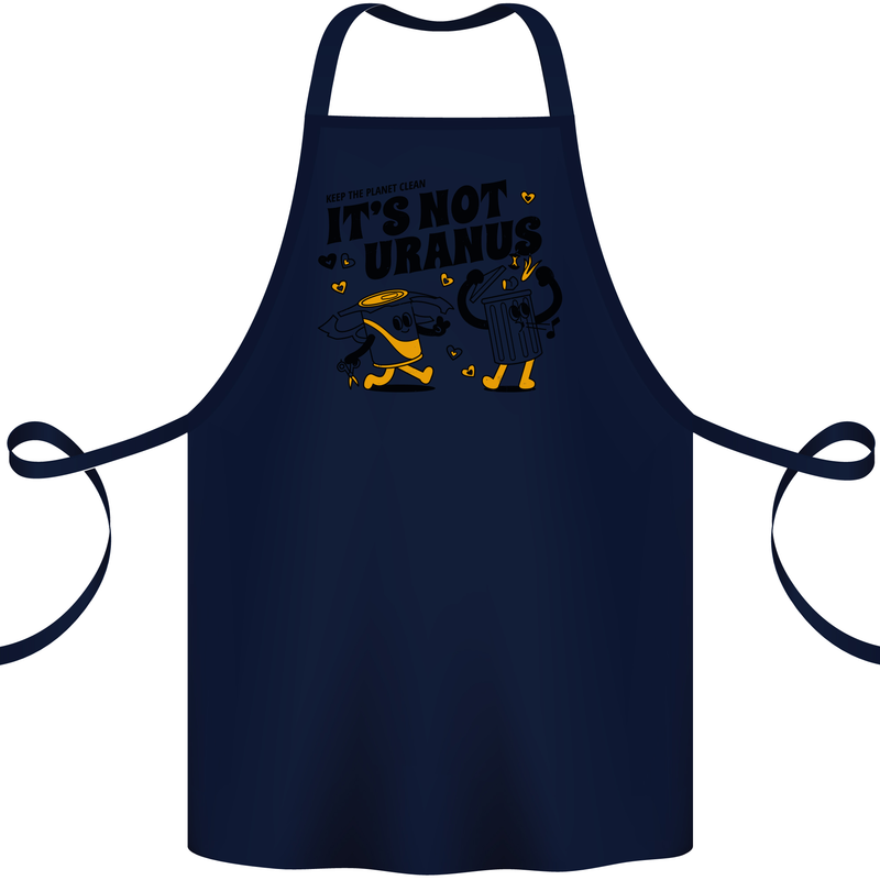 Its Not Uranus Funny Climate Change Cotton Apron 100% Organic Navy Blue