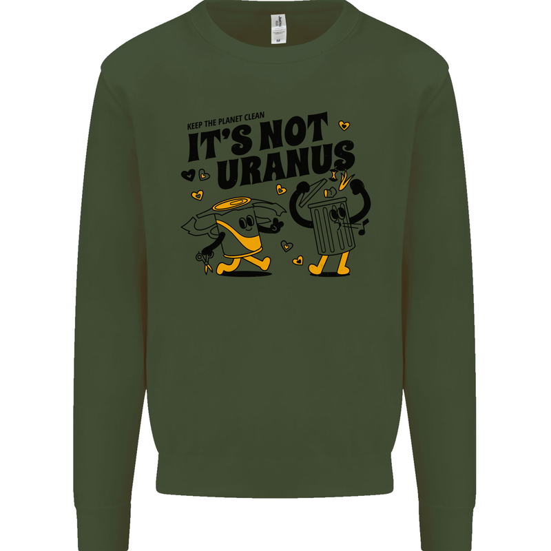 Its Not Uranus Funny Climate Change Kids Sweatshirt Jumper Forest Green