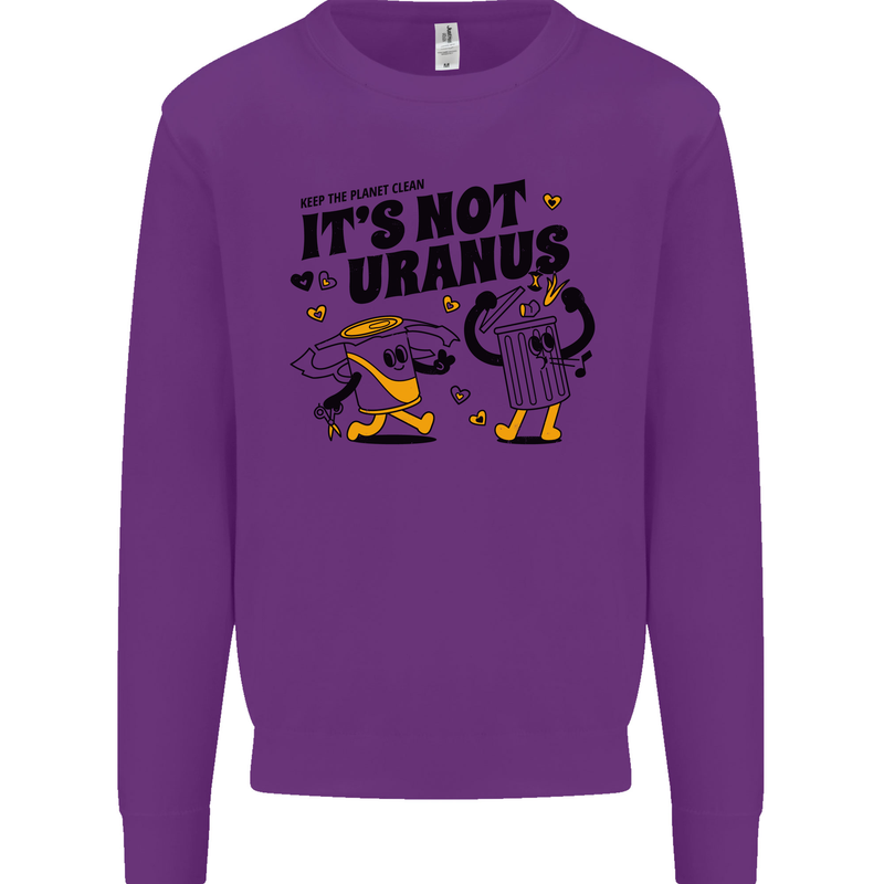 Its Not Uranus Funny Climate Change Kids Sweatshirt Jumper Purple