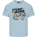 Its Not Uranus Funny Climate Change Kids T-Shirt Childrens Light Blue